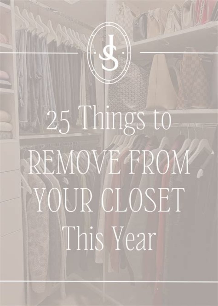 What can I remove from my closet?